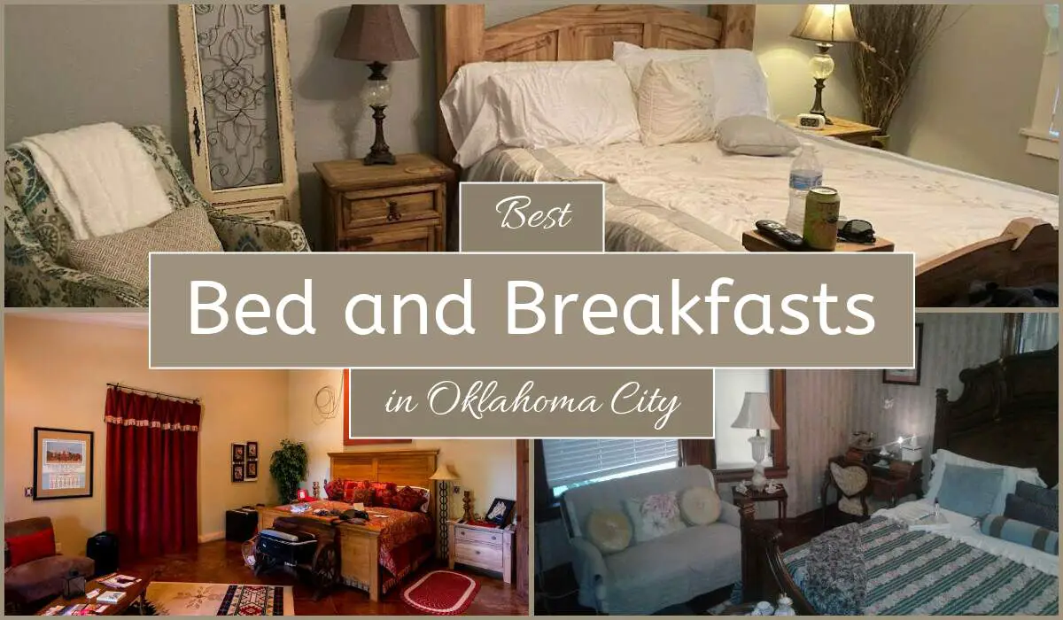 Best Bed And Breakfasts In Oklahoma City