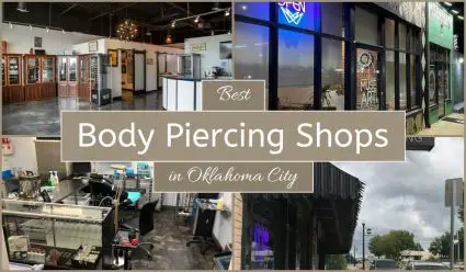 Best Body Piercing Shops In Oklahoma City