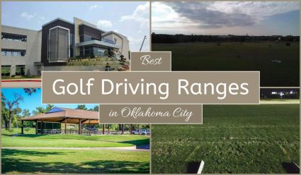 Best Golf Driving Ranges In Oklahoma City