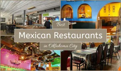 Best Mexican Restaurants In Oklahoma City