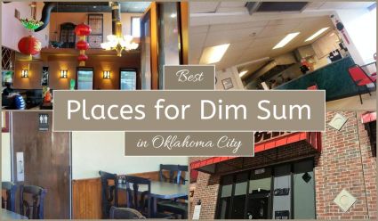 Best Places For Dim Sum In Oklahoma City