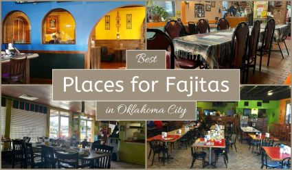 Best Places For Fajitas In Oklahoma City