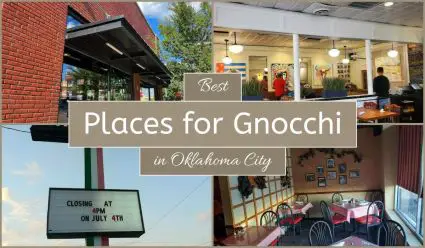 Best Places For Gnocchi In Oklahoma City