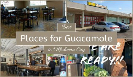 Best Places For Guacamole In Oklahoma City