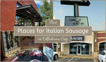 Best Places For Italian Sausage In Oklahoma City
