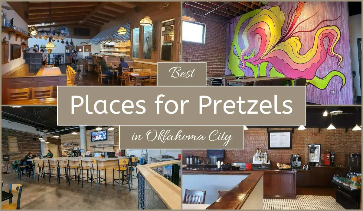 Best Places For Pretzels In Oklahoma City