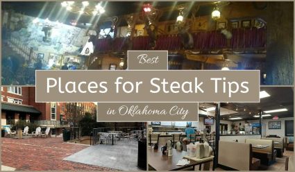 Best Places For Steak Tips In Oklahoma City