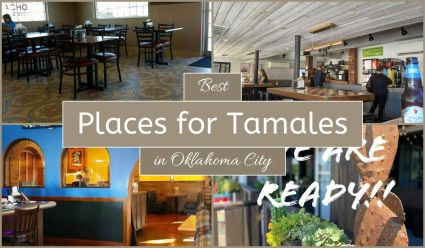 Best Places For Tamales In Oklahoma City