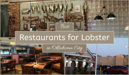 Best Restaurants For Lobster In Oklahoma City