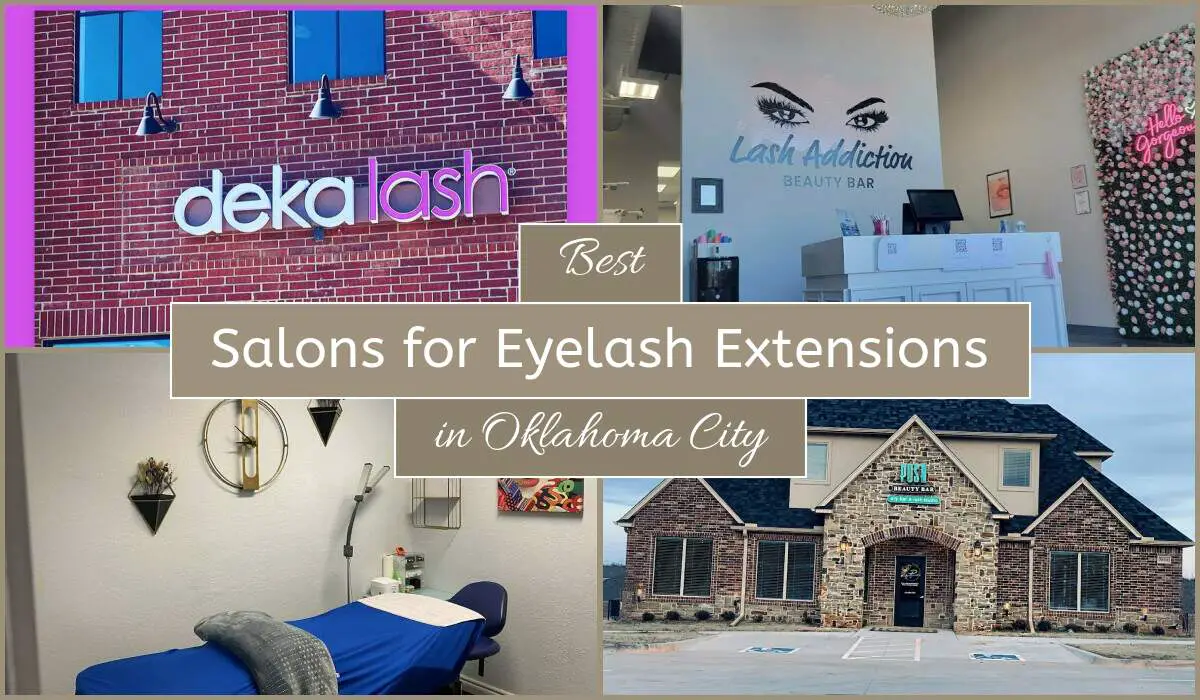 Best Salons For Eyelash Extensions In Oklahoma City