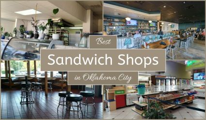 Best Sandwich Shops In Oklahoma City