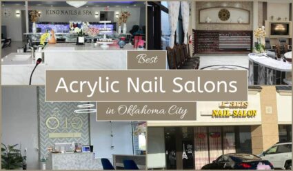 Best Acrylic Nail Salons In Oklahoma City