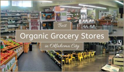 Best Organic Grocery Stores In Oklahoma City