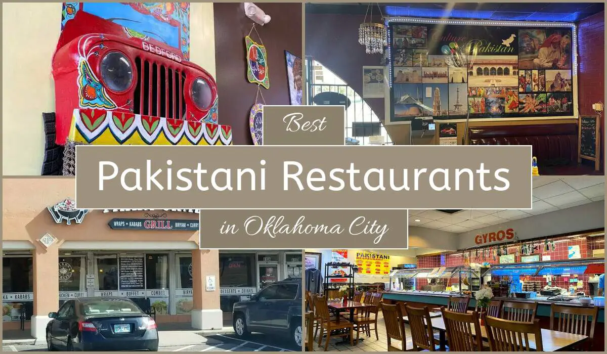 Best Pakistani Restaurants In Oklahoma City