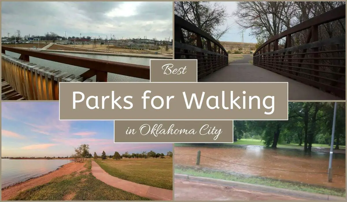 Best Parks For Walking In Oklahoma City