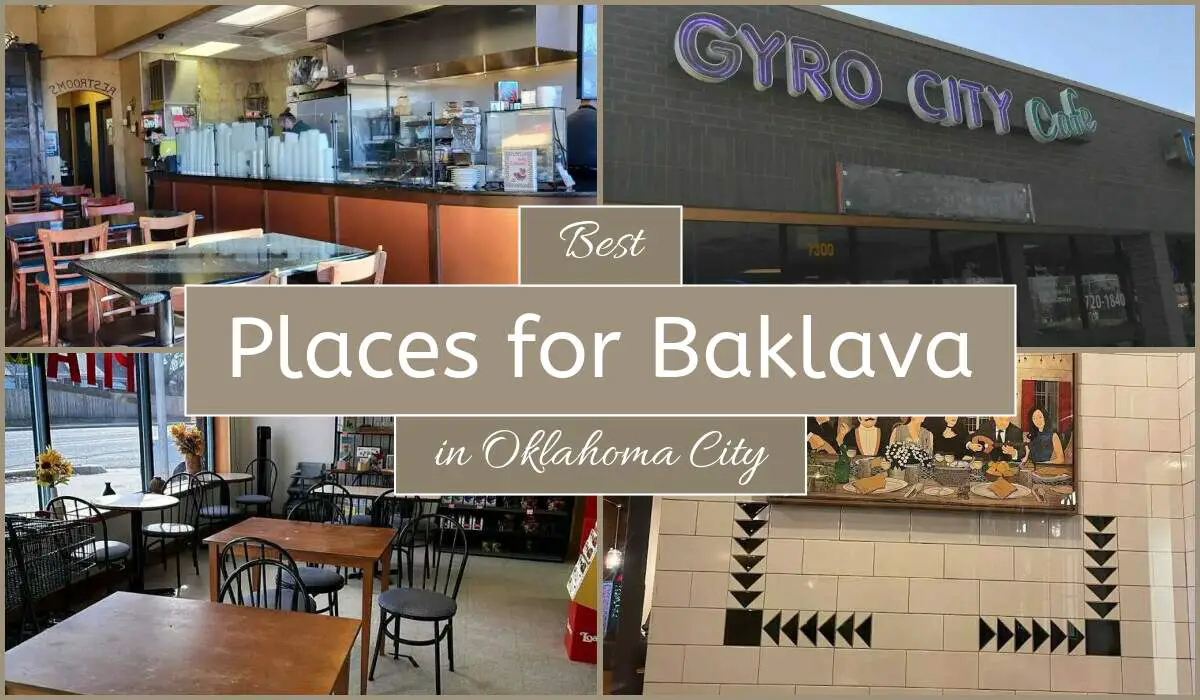 Best Places For Baklava In Oklahoma City