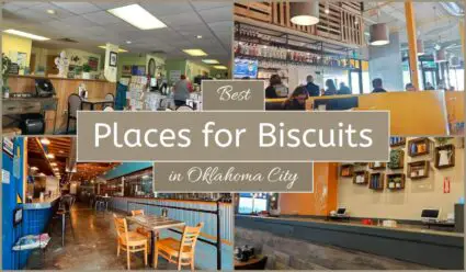 Best Places For Biscuits In Oklahoma City