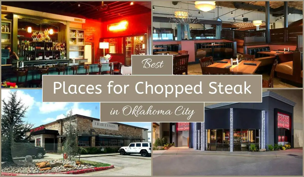 Best Places For Chopped Steak In Oklahoma City