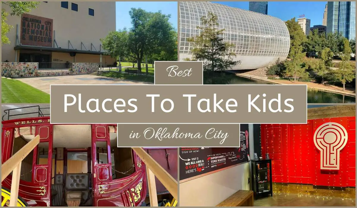 Best Places To Take Kids In Oklahoma City