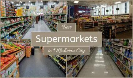 Best Supermarkets In Oklahoma City