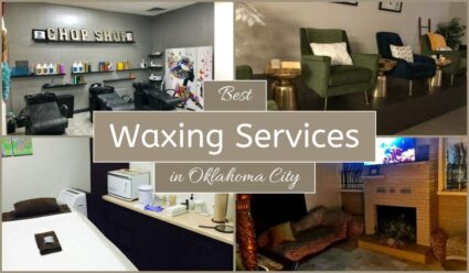 Best Waxing Services In Oklahoma City